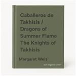Caballeros de Takhisis / Dragons of Summer Flame The Knights of Takhisis