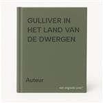 GULLIVER IN HET LAND VAN DE DWERGEN