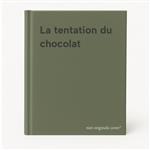 La tentation du chocolat