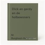 Dick en gerdy en de holbewoners