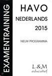Examentraining Havo Nederlands 2015