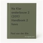 Na Klar onderbouw 2 (2011) Handboek 2 havo