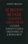 De Mackay-methode 1: Gehaaider dan de ander / De Mackay-methode / 1