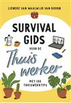 Survivalgids voor de thuiswerker