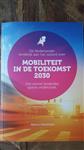 De Nederlander eindelijk aan het woord over 'mobiliteit in de toekomst 2030' Het eerste landelijke o