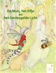 De muis, het elfje en het gevleugelde licht