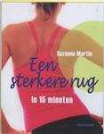 Een sterkere rug in 15 minuten / Tirion sport