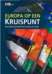 Europa op een kruispunt / Reflectorreeks / 1