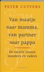 Van maatje naar mamma van partner naar