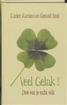 Veel geluk !