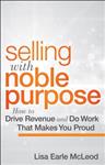 Selling with Noble Purpose