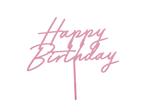 Acrylic cake topper ''Happy Birthday'', light pink, 16.5 cm