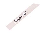 Happy 30 Sash, cream, 76 cm