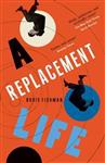 Replacement Life