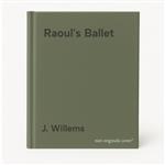 Raoul's Ballet