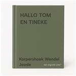 HALLO TOM EN TINEKE