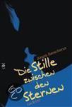 Die Stille zwischen den Sternen