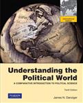 Understanding the Political World:A Comparative Introduction to    Political Science: International 