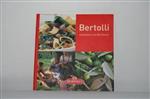 Bertolli, genieten van het leven!