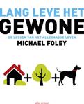 Lang leve het gewone