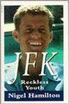 JFK RECKLESS YOUTH