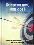 Geboren met een doel