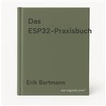 Das ESP32-Praxisbuch