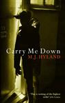 Carry Me Down