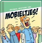 Mobieltjes / Humor cadeaureeks: Helemaal gestoord van...