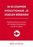 In 10 stappen evolutionair je doelen bereiken / In 10 stappen