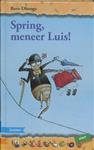 Spring, meneer Luis! / Bolleboos Start