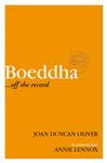 Boeddha ... off the record / ... off the record