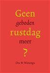 Geen geboden rustdag meer?