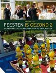 Feesten is gezond 2
