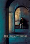 Het leven overhoop