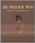 HEILIGE WEG, DE
