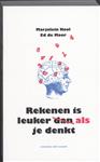 Rekenen is leuker dan/als je denkt