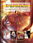 België door het bier. Het bier door België