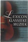 LEXICON KLASSIEKE MUZIEK
