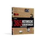 365 historische gebeurtenissen in woord en beeld
