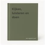 Kijken, luisteren en doen