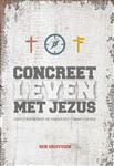 Concreet leven met Jezus
