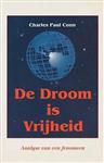 De droom is vrijheid