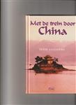 MET DE TREIN DOOR CHINA