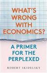 Whats Wrong with Economics Primer for