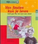 Van fouten maken kun je leren / Kijk en beleef / 20