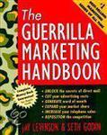 The Guerrilla Marketing Handbook