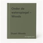 Onder de waterspiegel - Woods