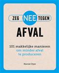 Zeg NEE tegen afval