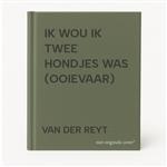 IK WOU IK TWEE HONDJES WAS (OOIEVAAR)